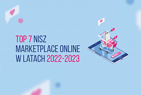 Top 7 nisz marketplace online w latach 2022-2023